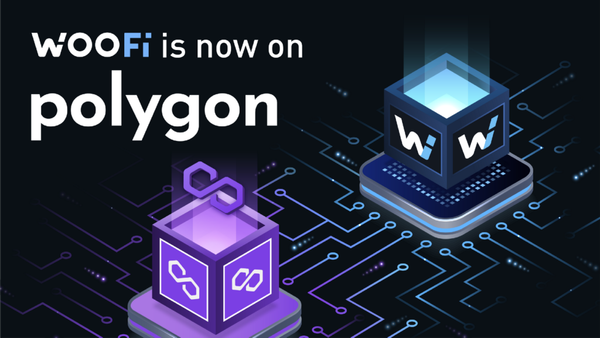 WOOFi’s cross-chain DeFi platform launches support for Polygon